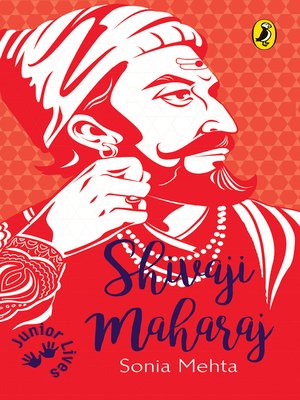 cover image of Shivaji Maharaj (Junior Lives)